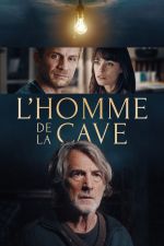 L’Homme de la Cave – Ο Άντρας στο Υπόγειο